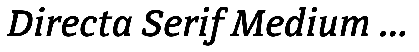 Directa Serif Medium Italic